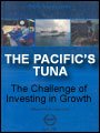 The Pacific's tuna: The challenge of investing in growth (Pacific studies series) (9789715611121) by World Bank Group