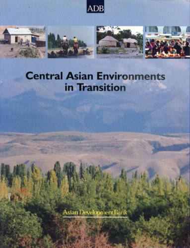 Central Asian Environments in Transition (9789715611497) by Asian Development Bank