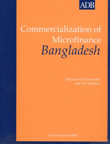 Stock image for Commercialization of Microfinance: Bangladesh for sale by PAPER CAVALIER US