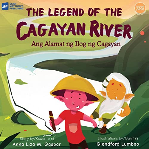 Beispielbild fr The Legend of the Cagayan River zum Verkauf von GreatBookPrices