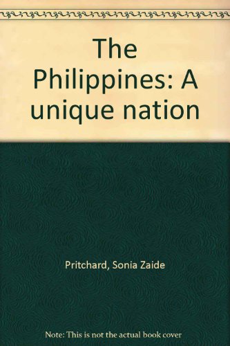 THE PHILIPPINES A unique nation (9789716420050) by Zaide, Sonia M