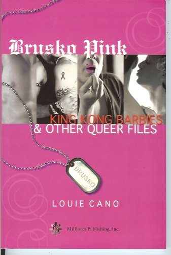 Stock image for BRUSKA PINK, KING KONG BARBIES AND OTHER QUEER FILES for sale by Melanie Nelson Books