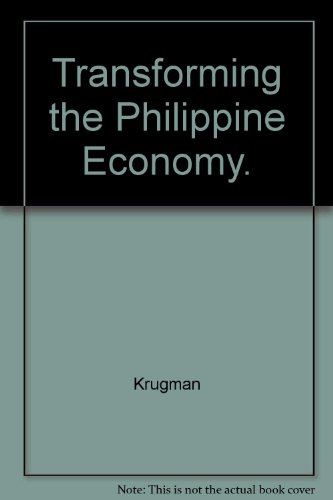 Transforming the Philippine economy (9789718535011) by Krugman