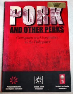 Stock image for Pork and Other Perks: Corruption & Governance in the Philippines for sale by ThriftBooks-Dallas