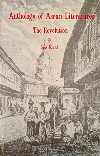 Beispielbild fr The Revolution (Anthology of Asean Literature, Volume III) zum Verkauf von Books From California