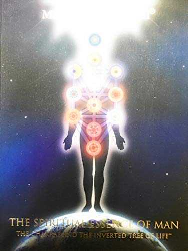 9789719110699: The Spiritual Essence of Man. (The Chakras and The Inverted Tree of Life.) by...