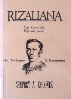 Rizaliana: Mga dula at tula (Plays and Poems)