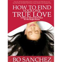 Stock image for How to Find Your One True Love (8 Steps to Attract God's Best for the Single Person) for sale by SecondSale