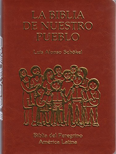 9789719334033: La Biblia De Nuestro Pueblo, Biblia Del Peregrino, Cubierta Piel, Lujo