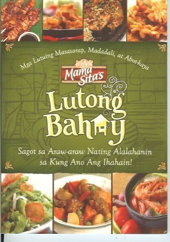 Stock image for Mama Sitas Lutong Bahay (Tradisyunal at Makabagong Lutuing Pilipino) for sale by Zoom Books Company