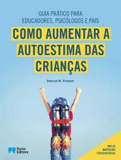 9789720001603: Como aumentar a autoestima das crianas (Portuguese Edition)