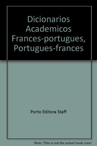 9789720010773: Dicionarios Academicos Frances-portugues, Portugues-frances