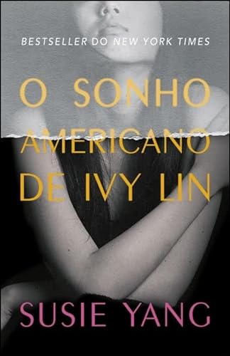 Stock image for O Sonho Americano de Ivy Lin (Portuguese Edition) for sale by Housing Works Online Bookstore