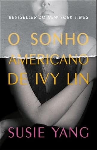 9789720035530: O Sonho Americano de Ivy Lin (Portuguese Edition)