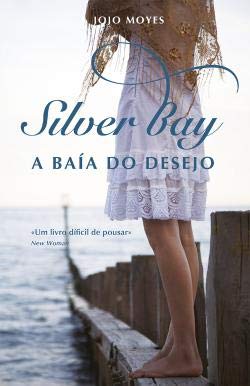 Stock image for Silver Bay - A Baa do Desejo for sale by AG Library
