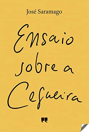 Ensaio sobre a Cegueira. Die Stadt der Blinden, portugiesische Ausgabe - José Saramago