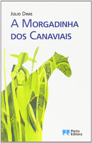 Stock image for A MORGADINHA DOS CANAVIAIS.(CLASSICOS PORTO EDITORA) for sale by AwesomeBooks