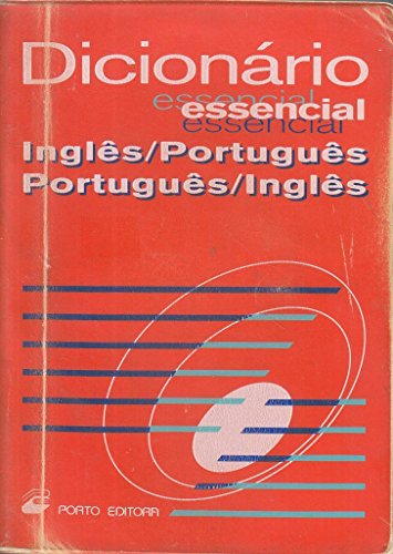 Imagen de archivo de Diciona rio essencial, ingle^s-portugue^s, portugue^s-ingle^s (Portuguese Edition) a la venta por ThriftBooks-Dallas