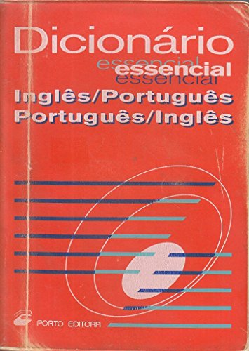 Stock image for Diciona rio essencial, ingle^s-portugue^s, portugue^s-ingle^s (Portuguese Edition) for sale by ThriftBooks-Dallas