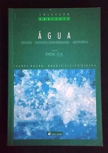 9789720067319: gua: Legislao, contencioso contra-ordenacional jurisprudncia