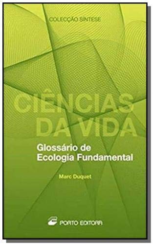 Beispielbild fr Glossrio de Ecologia Fundamental (Portuguese Edition) Marc Duquet zum Verkauf von medimops