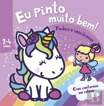 Stock image for Eu Pinto muito bem! - Fadas e unic rnios for sale by AG Library