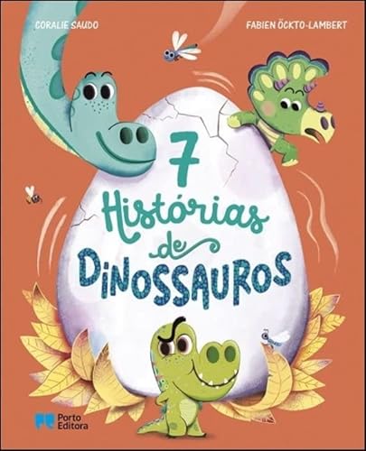 9789720712608: 7 Histrias de Dinossauros (Portuguese Edition)