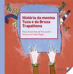 Imagen de archivo de Histria da Menina Tuxa e da Bruxa Trapalhona a la venta por AG Library