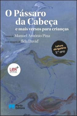 Beispielbild fr O Pssaro da Cabea e mais versos para crianas zum Verkauf von AG Library
