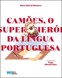 Stock image for Cames, o Super-Heri da Lngua Portuguesa for sale by AG Library