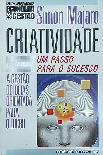 Stock image for livro criatividade um passo para o sucesso simon majaro 1988 for sale by LibreriaElcosteo