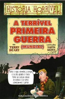 Beispielbild fr A Terrvel Primeira Guerra zum Verkauf von Hamelyn