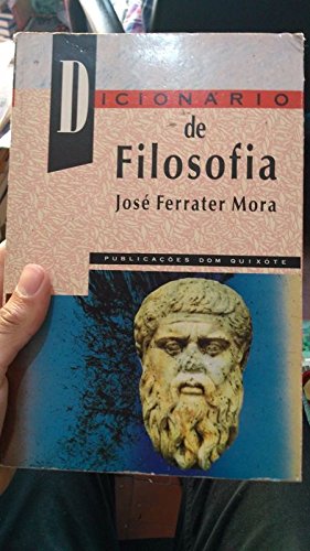 Dicionario de Filosofia - José Ferrater Mora