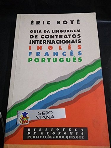 Beispielbild fr livro guia da linguagem de contratos eric boye Ed. 1993 zum Verkauf von LibreriaElcosteo