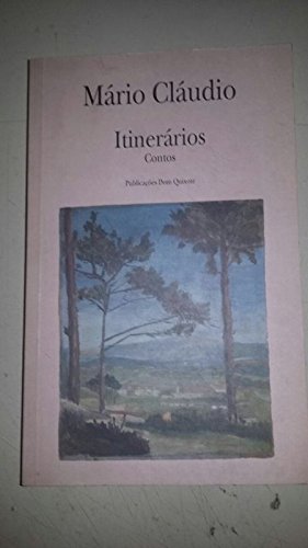 Stock image for Itinera rios: Contos (Autores de li ngua portuguesa) (Portuguese Edition) for sale by dsmbooks