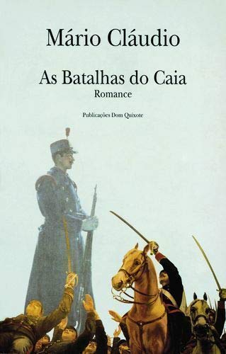 Stock image for As batalhas do Caia (Autores de li ngua portuguesa) (Portuguese Edition) for sale by dsmbooks
