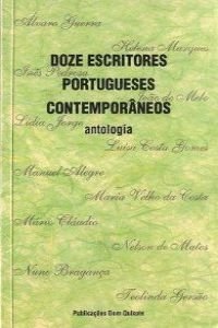 Stock image for Doze Escritores Portugueses Contemporâneos. Antologia. for sale by Antiquariat Christoph Wilde