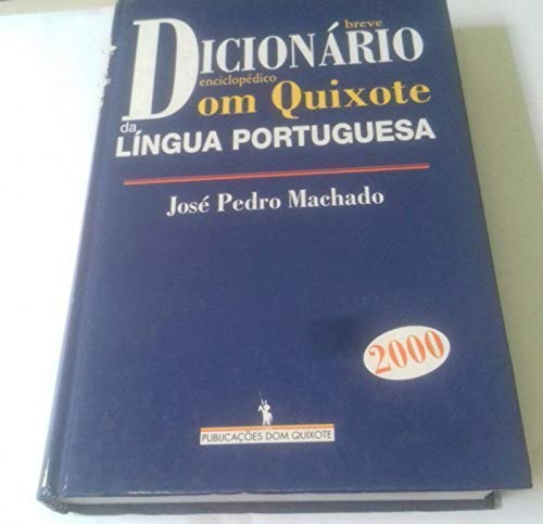 DicionÁrio da lÍngua portuguesa - Pedro Machado, Jose