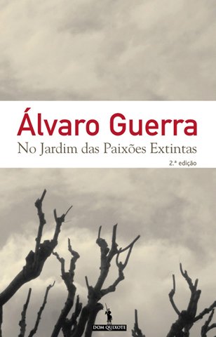 Stock image for No Jardim das Paixes Extintas for sale by a Livraria + Mondolibro