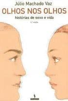 Stock image for Olhos Nos Olhos.histrias de sexo e vid for sale by Hylaila - Online-Antiquariat