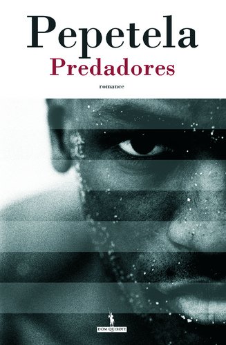 Predadores (Portuguese) - Pepetela