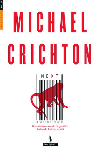 Beispielbild fr Next (Portuguese Edition) [Paperback] Michael Crichton zum Verkauf von medimops