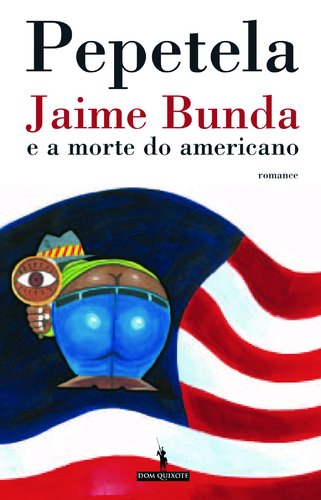 Jaime Bunda e a Morte do Americano (Portuguese Edition) - Pepetela