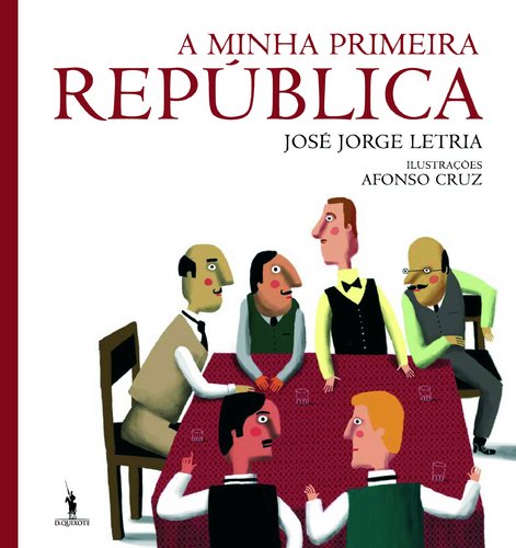 Imagen de archivo de A Minha Primeira República (Portuguese Edition) a la venta por WorldofBooks