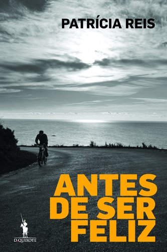 9789722039802: Antes de Ser Feliz (Portuguese Edition)