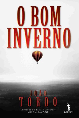Beispielbild fr O Bom Inverno (Portuguese Edition) zum Verkauf von WorldofBooks