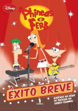 9789722041393: Phineas e Ferb 2 - xito Breve (Portuguese Edition)