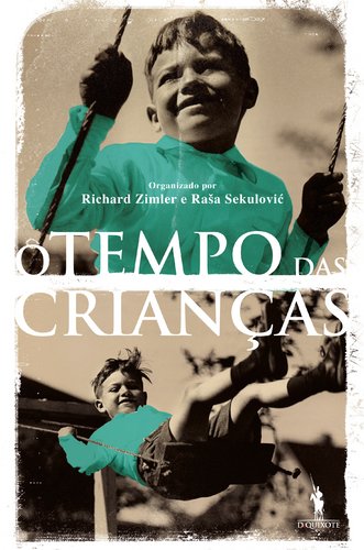 Stock image for O tempo das crianas for sale by Iridium_Books