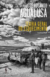 Teoria geral do esquecimento - Eduardo Agualusa, Jose
