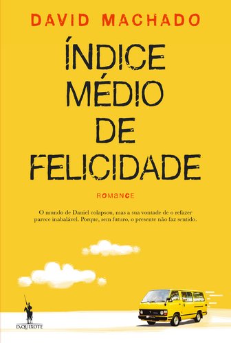 9789722052764: ndice Mdio de Felicidade (Portuguese Edition)